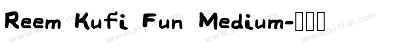 Reem Kufi Fun Medium字体转换